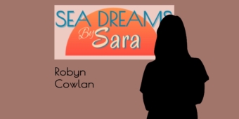 Robyn Cowlan at Sea Dreams By Sara