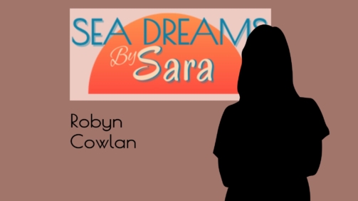 Robyn Cowlan at Sea Dreams By Sara